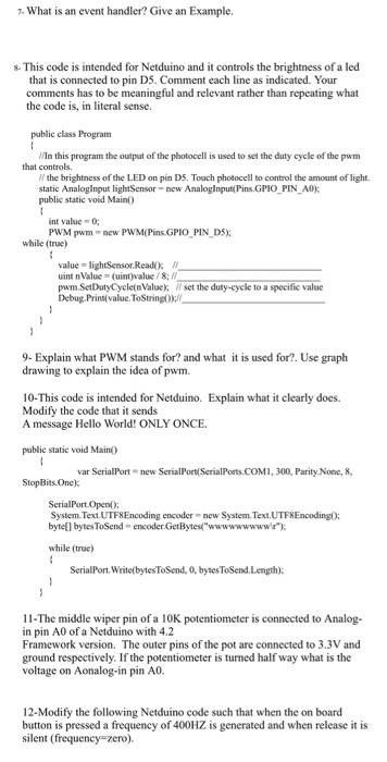  7. What is an event handler? Give an Example. This code
