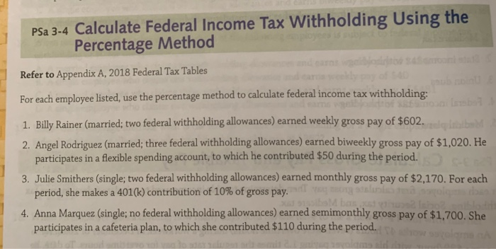 Federal Income Tax Withholding Using the Wage-Bracket Method Refer to Appendix A,