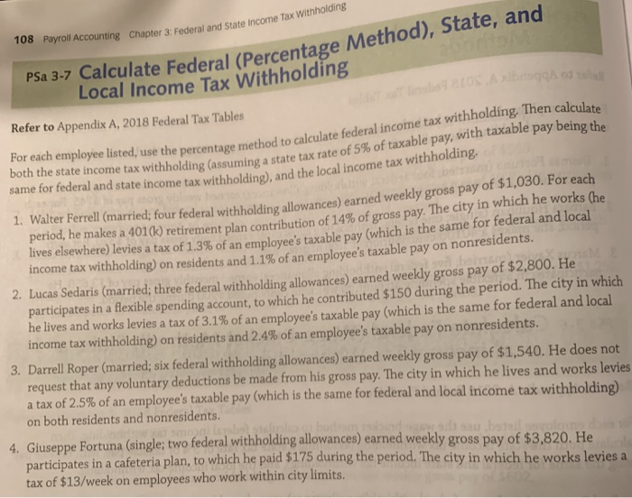 Coleridge (married; four federal withholding allowances) earned weekly gross pay of $565,