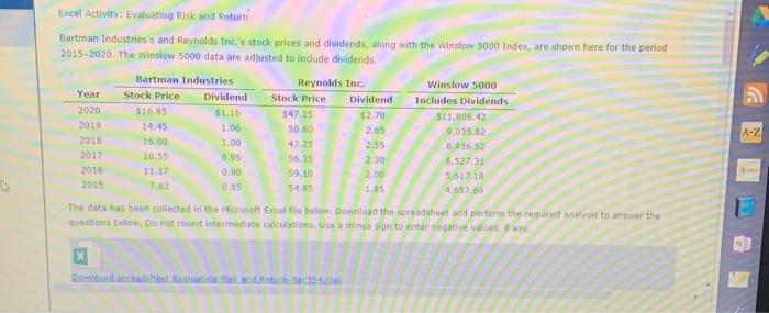 Excel Activity: Evaluating Risk and Return Exc Spread Sheet: a. Use the