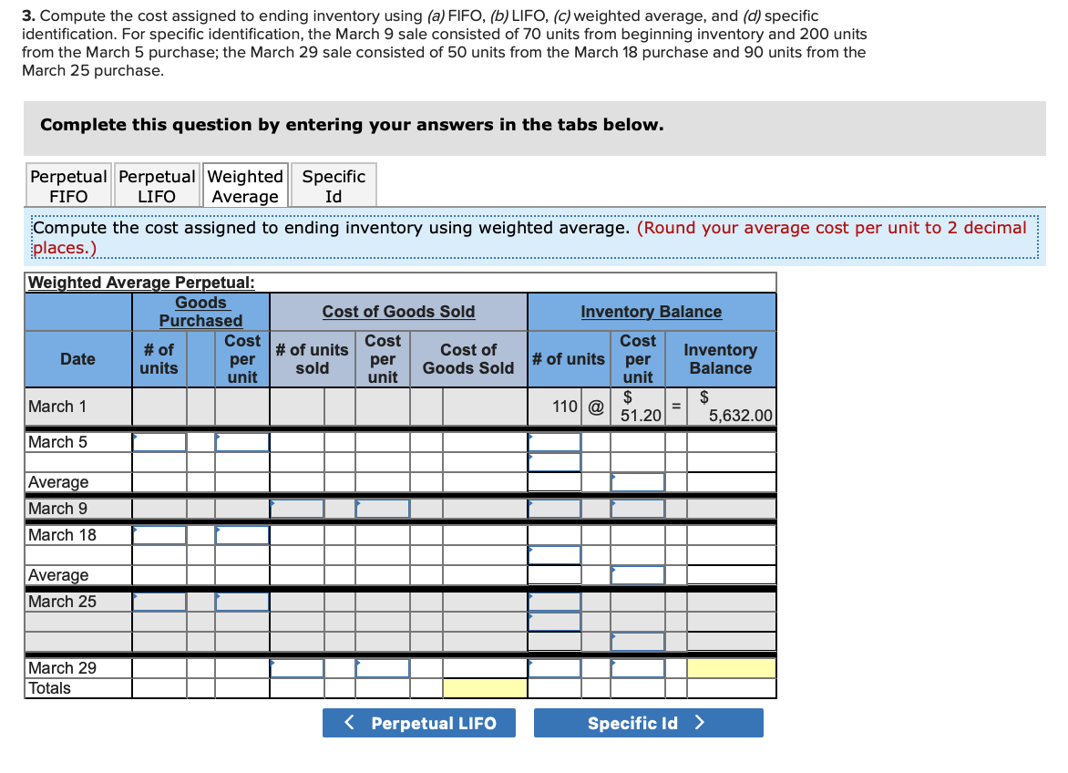 Mar. 5 Purchase Mar. 9 Sales Mar. 18 Purchase Mar. 25 Purchase