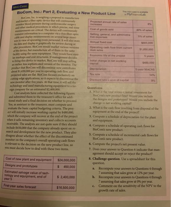 a. Mini-Case you include BioCom, Inc.: Part 2, Evaluating a New Product