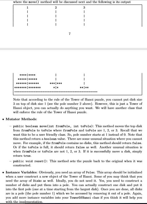 Each move consists of taking the upper disk from one of the