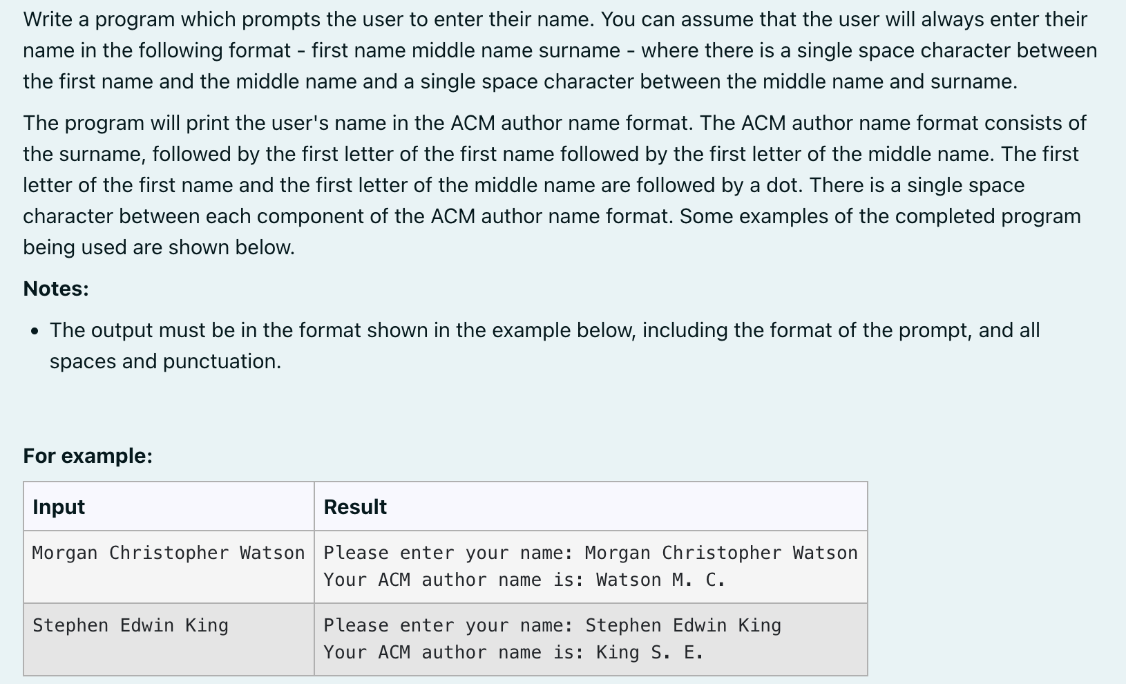 use python only Write a program which prompts the user to enter