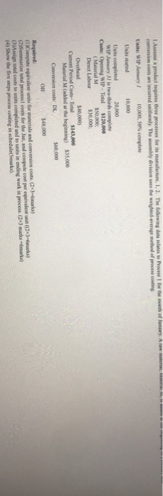  units completed is 14000 Im a product requires three processes for