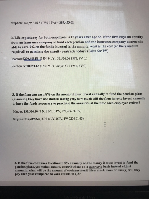 show your work and calculator inputs. Be sure that you pay attention