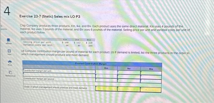  4 5 points eBook HOE Hint Print References Exercise 23-7 (Static)