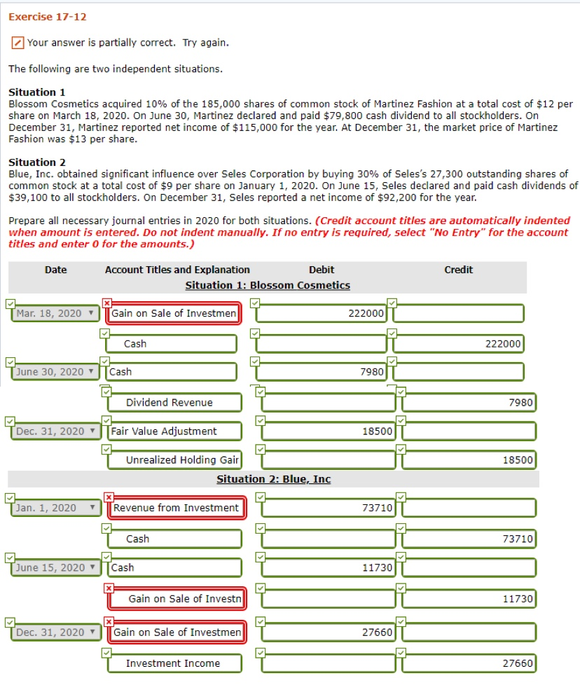  Exercise 17-12 Your answer is partially correct. Try again. The following