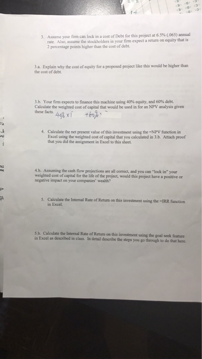 000.00 machine is expected to last 6 years, and you project that