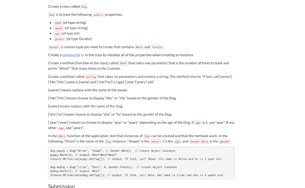Challenge: Dog Description: Create a Dog class that contains specified properties and