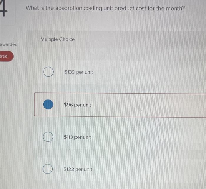 single product has piovited the following data concening fs most recent menth