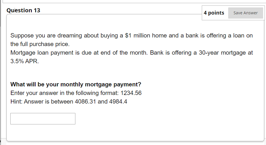 Question 13 4 points Save Answer Suppose you are dreaming about