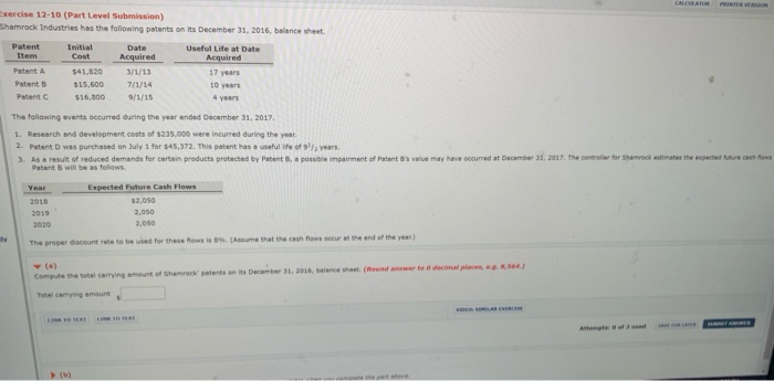 please explain work for part A and B CALCULATOR IN Exercise 12-10