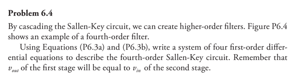 Please solve the following problem in MATLAB Problem 6.4 By cascading the