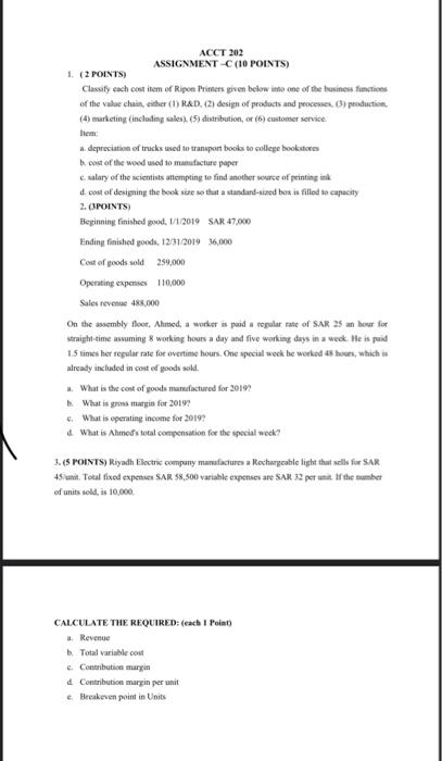  ACCT 202 ASSIGNMENT C(10 POINTS) 1. (2 POINTS) Classify each cost