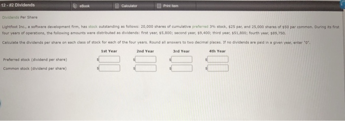  12-12 Dividends Dividends Per Share Lightfoot Inc., a software development firm,