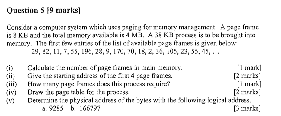 Please read question carefully before answering Consider a computer system which uses