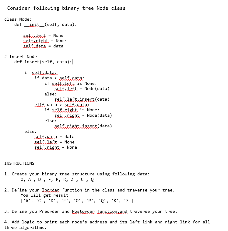  Need help with the Python code and tree structure Consider following