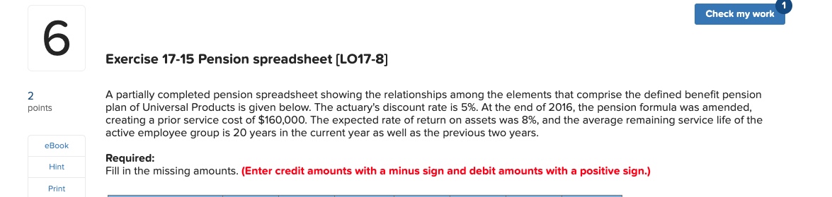  Check my work Exercise 17-15 Pension spreadsheet (LO17-8] points A partially