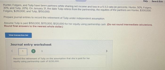  Help Save & Exit Hunter, Folgers, and Tulip have been partners