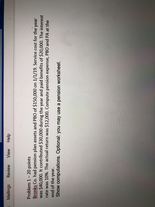  Mailings Review View Help Problem 1 - 20 points Bronks Co.