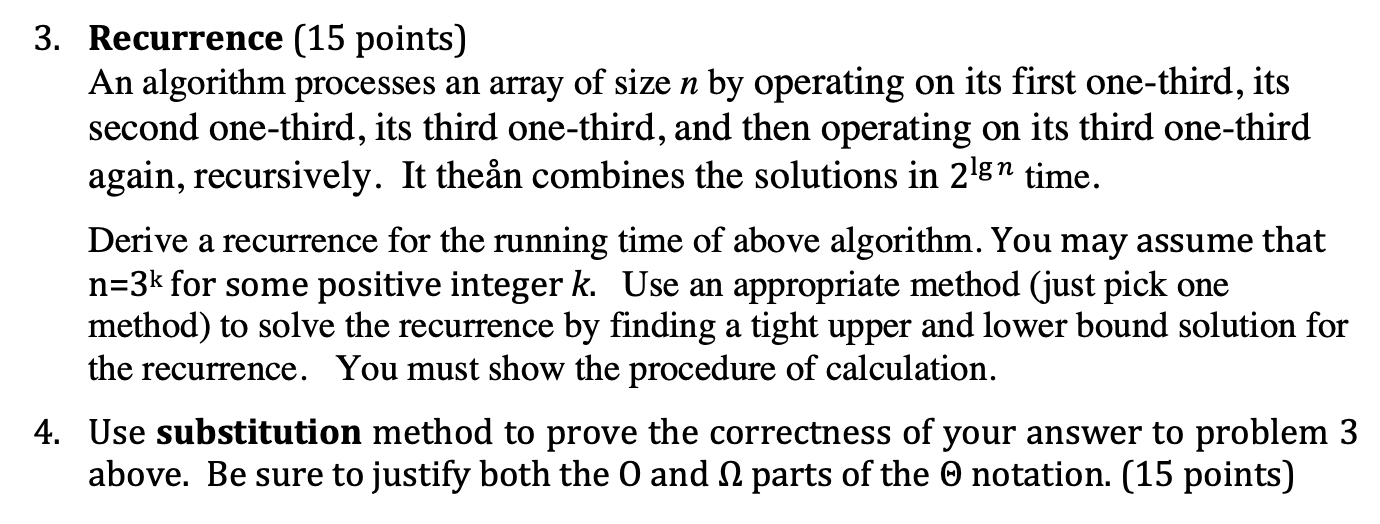 Analysis of Algorithm course Please print or write neatly 3. Recurrence