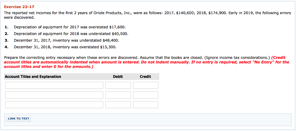  Exercise 22-17 The reported net incomes for the first 2 years