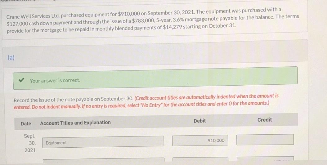 mortgage to be repaid in monthly blended payments of $14,279 starting on