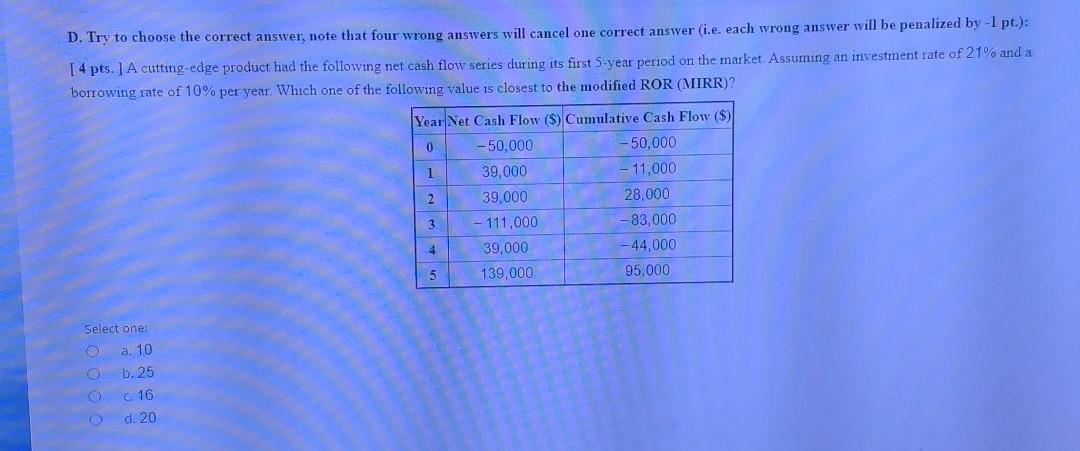  D. Try to choose the correct answer, note that four wrong