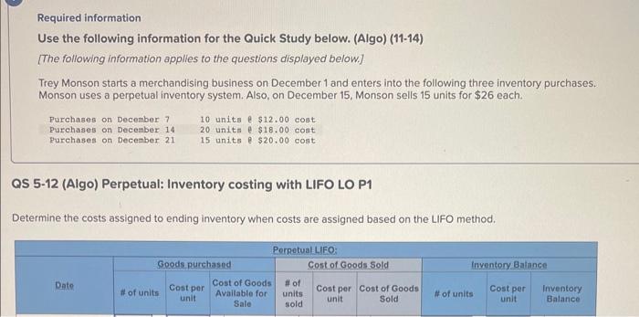 (Algo) (11-14) [The following information applies to the questions displayed below.] Trey