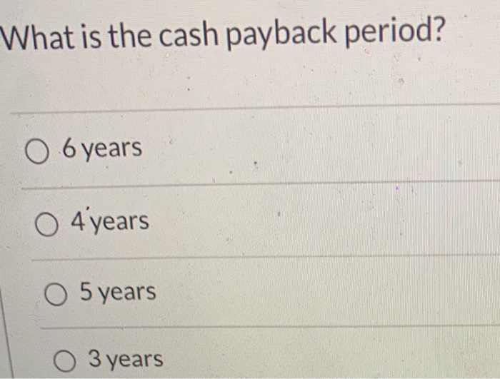 D. Thank you. A capital investment under consideration requires an initial investment