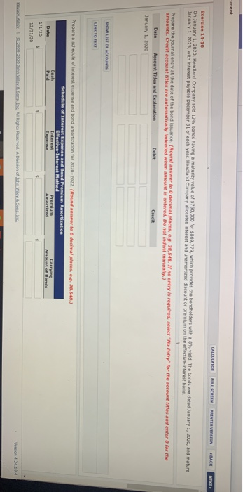  ment CALCULATOR SCREEN PRINTER VERSION BACK NEXT Exercise 14-10 On January