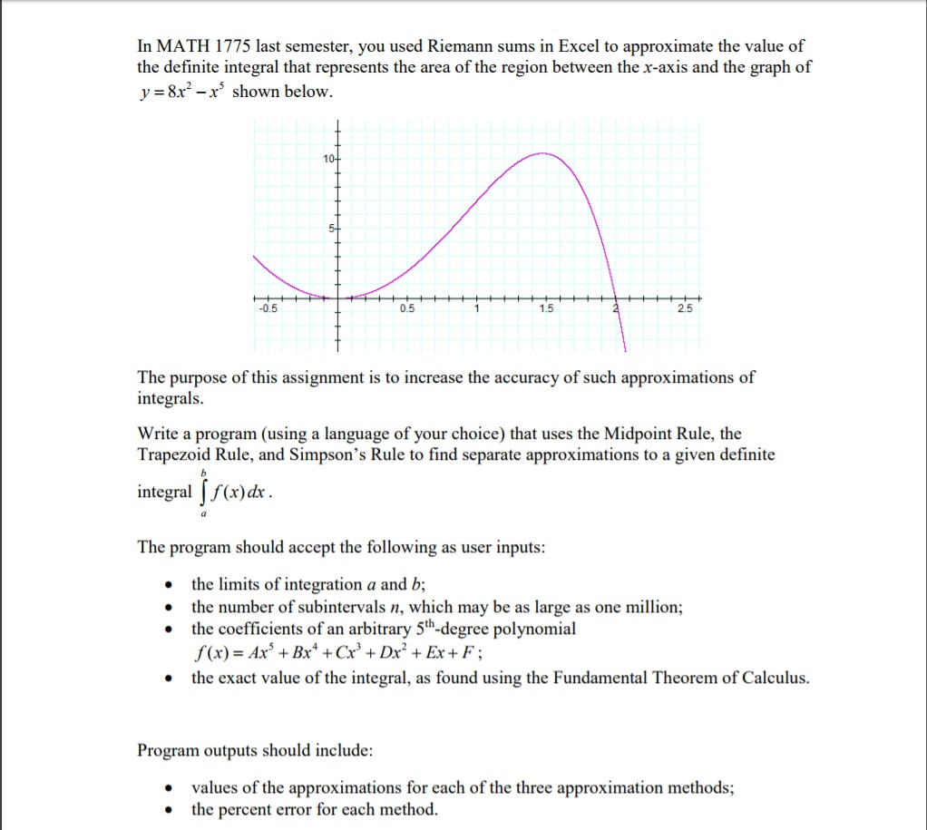 In Java or MatLab ONLY. Write a program that uses the Midpoint