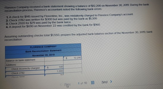 Florence Compary reconciliation process, Florence's received a bank statement showing a