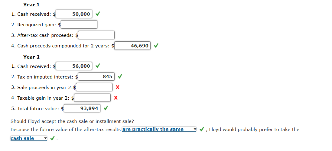 taxpayer, has received an offer to purchase his land. The cash basis