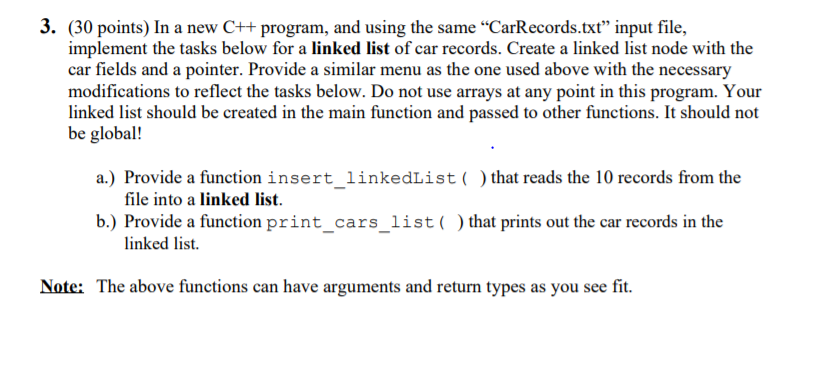  3. (30 points) In a new C++ program, and using the