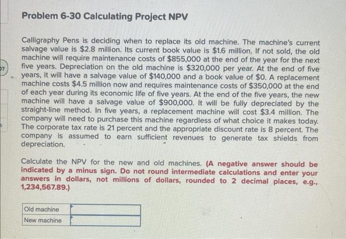  Calligraphy Pens is deciding when to replace its old machine. The