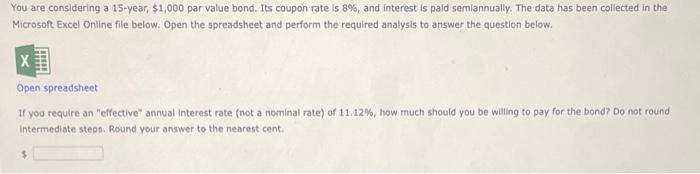 answer just the blank please You are considering a 15 -year, $1,000