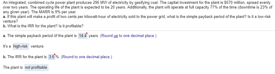  The answers are given. I got the numerical answers wrong, hence