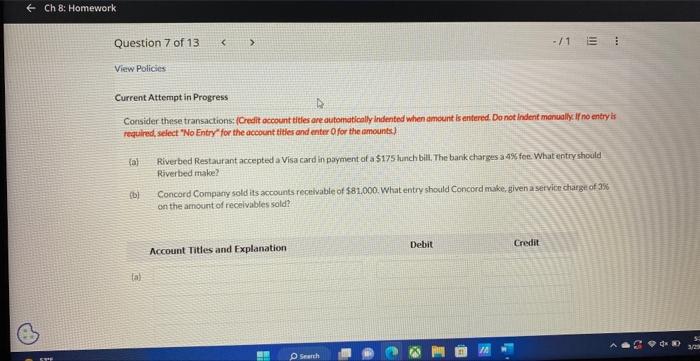  Current Attempt in Progress Consider these transactions: (Credit account titer are
