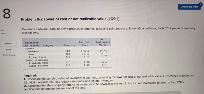  please show work when solving Check my work 8 Problem 9-2