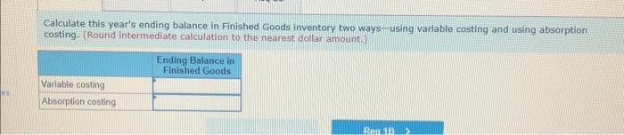 absorption costing to assign costs to the 6,500 units in its Finished