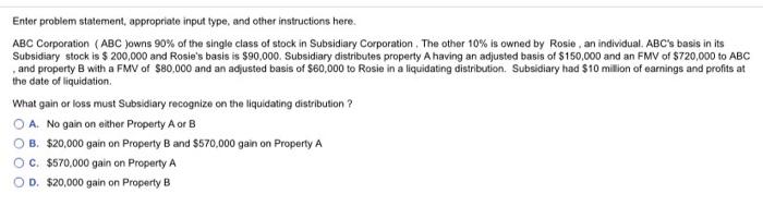  Enter problem statement appropriate input type, and other instructions here. ABC