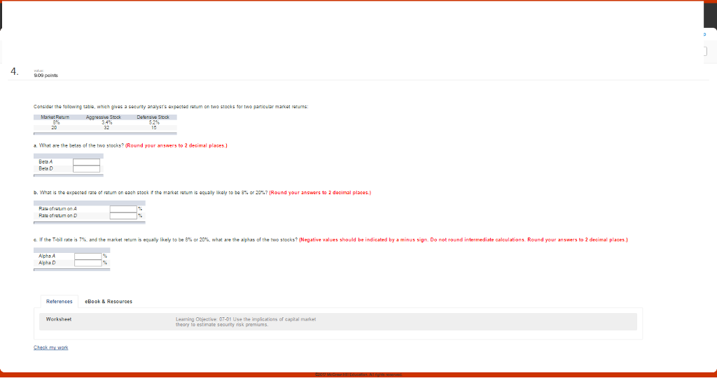  90 points Consider the following table, which gives security analysts expected