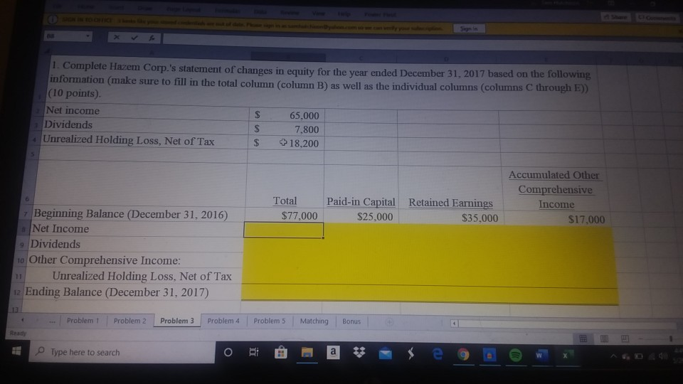  1. Complete Hazem Corp.'s statement of changes in equity for the