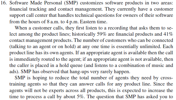 Simulate the call center. You must use PYTHON for programming. In