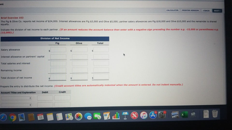 ent CALCULATOR PRINTER VERSION 4 BACK NEXT Brief Exercise 162 The