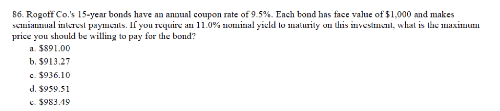 How do you solve this problem using calculator? 86, Rogoff Co.'s 15-year
