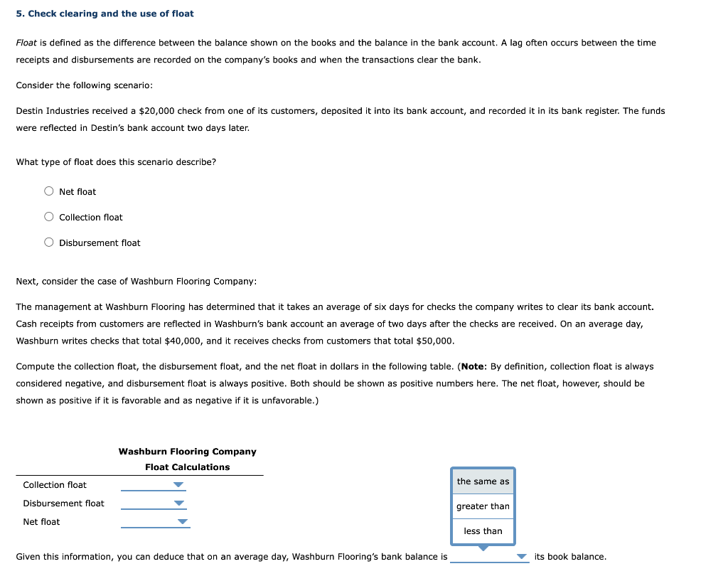  5. Check clearing and the use of float Float is defined