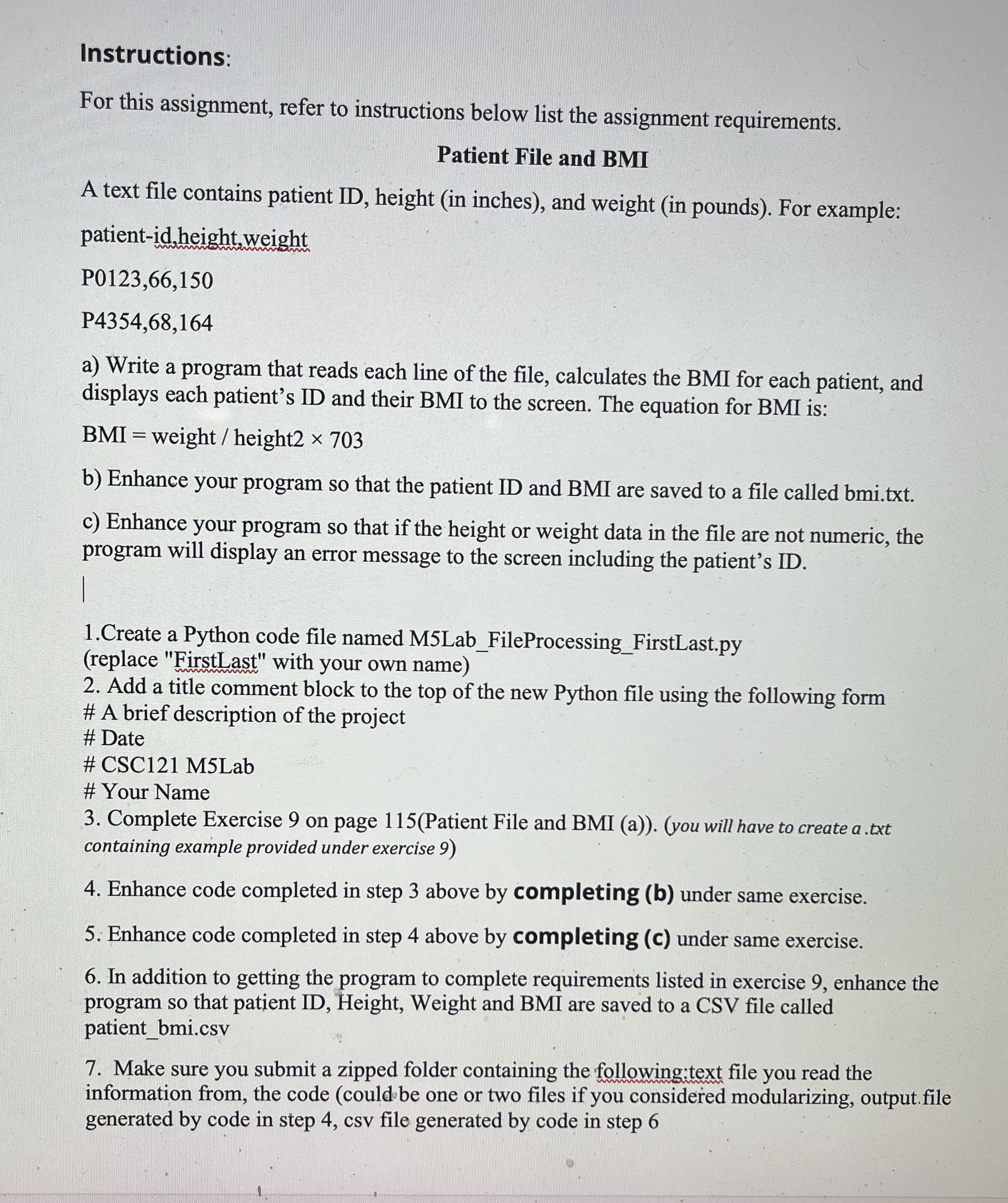  Instructions: For this assignment, refer to instructions below list the assignment